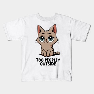 Too Peopley Outside - Shy Cat Kids T-Shirt